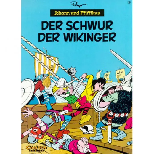 Johann Und Pfiffikus Hc 010 - Der Schwur Der Wikinger