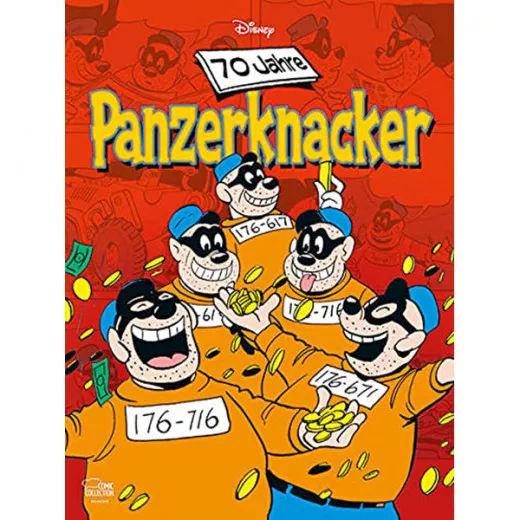 Disney: - 70 Jahre Panzerknacker