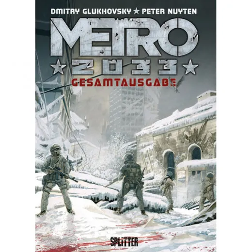 Metro 2033 Gesamtausgabe