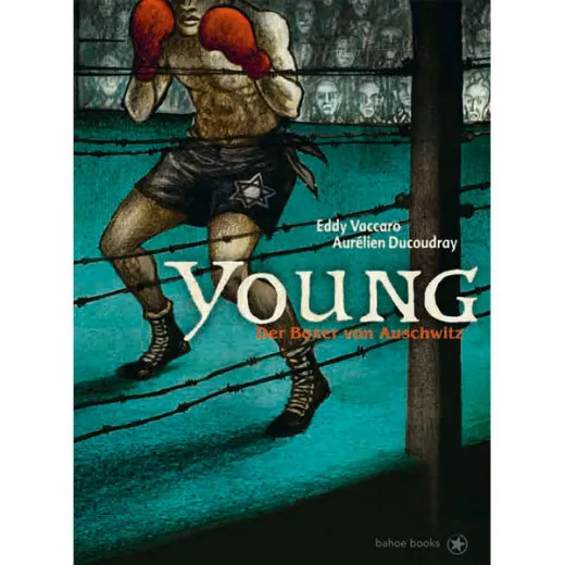 Young - Der Boxer Von Auschwitz