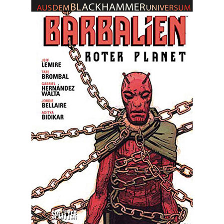 Black Hammer - Barbalien - Roter Planet