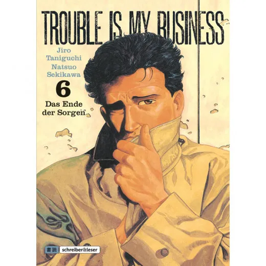 Trouble Is My Business 006 - Das Ende Der Sorgen