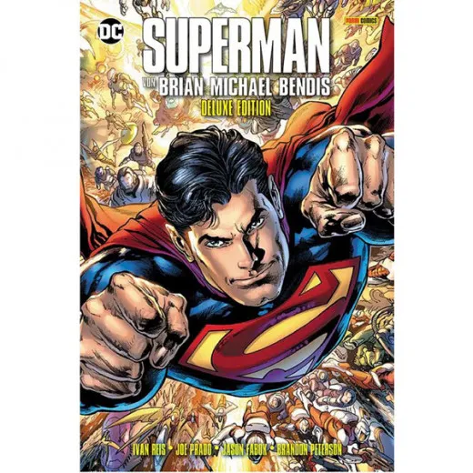 Superman Von Brian Michael Bendis (deluxe Edition)