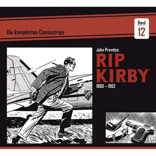 Rip Kirby 012 - Die Kompletten Comicstrips 1960-1962