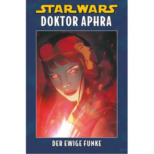 Star Wars Sonderband Hc 149 - Doctor Aphra 5 - Der Ewige Funke