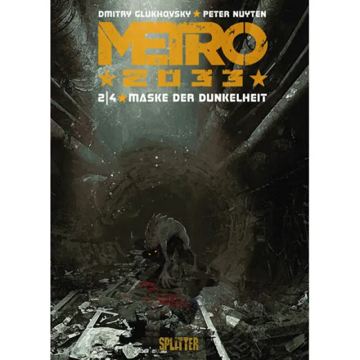 Metro 2033 002 - Maske Der Dunkelheit