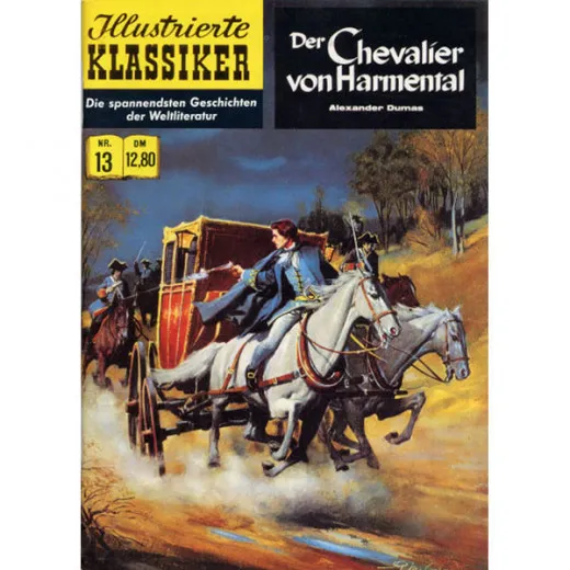 Illustrierte Klassiker Hc 013 - Der Chevalier Von Harmental