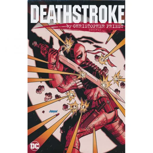 Deathstroke By Christopher Priest Omnibus Hc