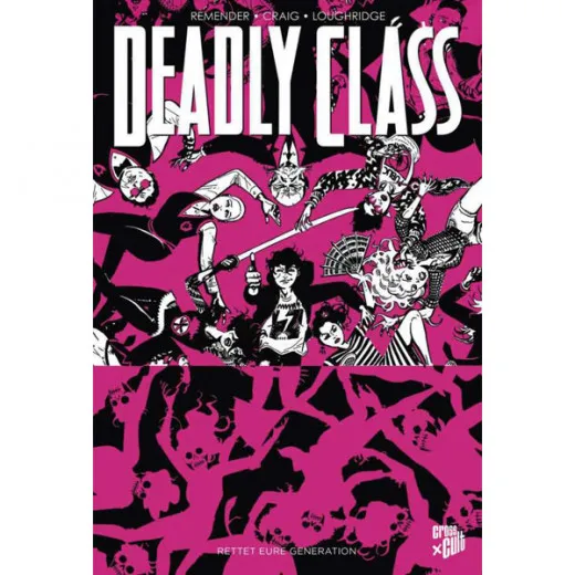 Deadly Class 010 - Rettet Eure Generation