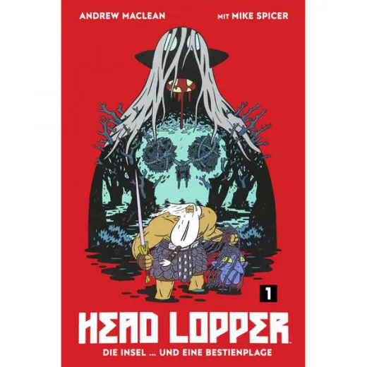 Head Lopper 001 - Die Insel … Und Eine Bestienplage