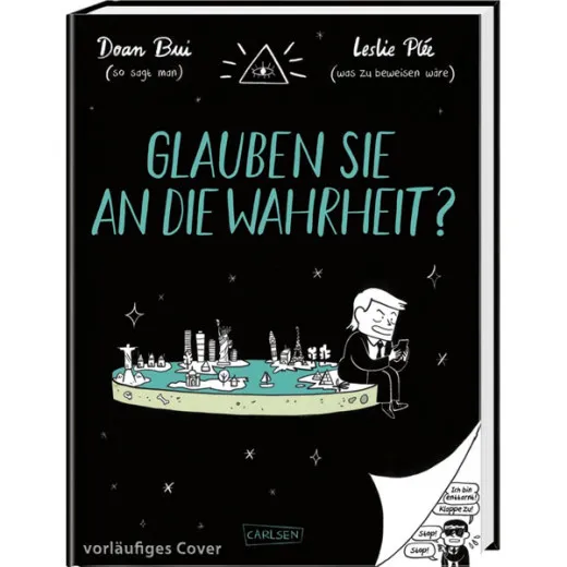 Glauben Sie An Die Wahrheit? - Humorvolle Comicreportagen ber Verschwrungstheorien