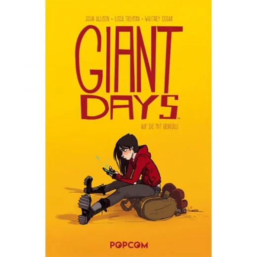 Giant Days 001 - Auf Sie Mit Gebrll!