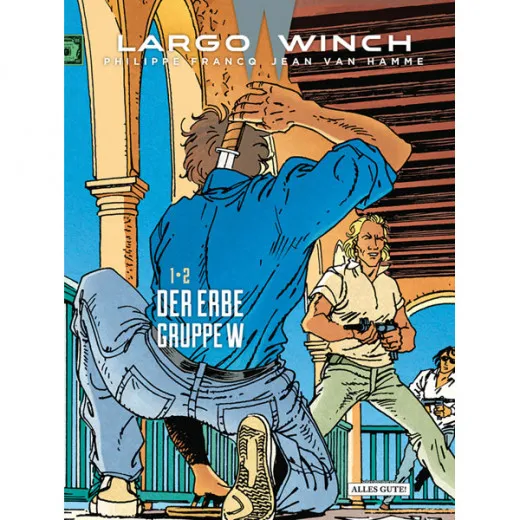 Largo Winch Doppelband 001 - Das Erbe