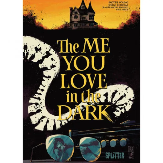 The Me You Love In The Dark - Eine Finstere Romanze