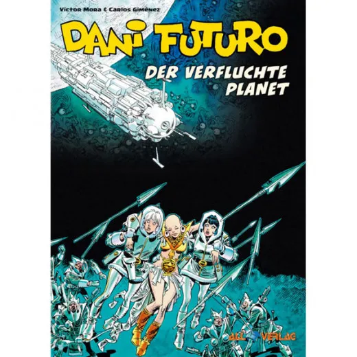 Dani Futuro 004 - Der Verfluchte Planet