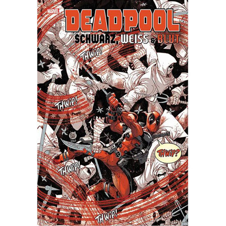 Deadpool - Schwarz, Weiss Und Blut