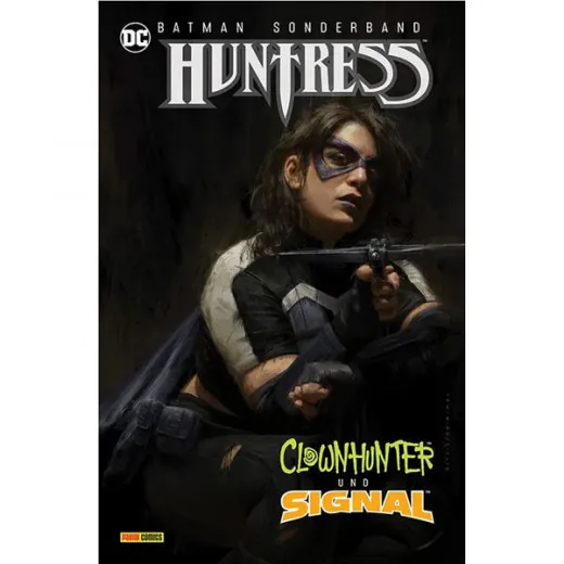 Batman Sonderband - Huntress, Clownhunter & Signal