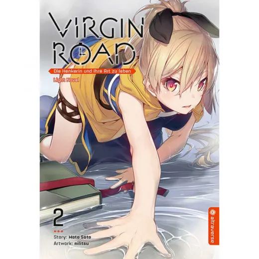 Virgin Road Light Novel 002 - Die Henkerin Und Ihre Art Zu Leben