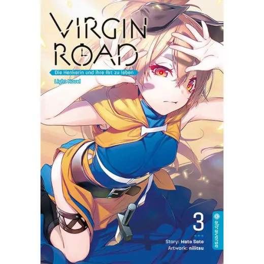 Virgin Road Light Novel 003 - Die Henkerin Und Ihre Art Zu Leben