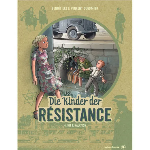 Kinder Der Rsistance 004 - Die Eskalation