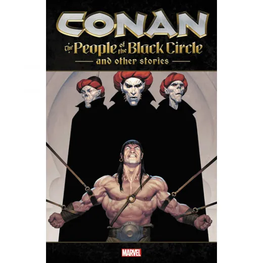 Conan Tpb - People Of Black Circle And Other Stories