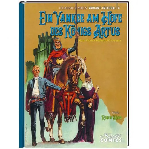 Classicomics 004 Vza - Robin Hood & Ein Yankee Am Hof Des Knigs Artus