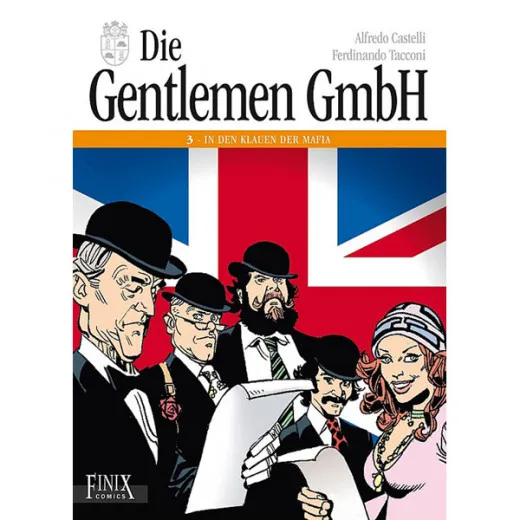 Gentlemen Gmbh Grsamtausgabe 003 - Rund Um Die Welt Auf Ganovenjagd