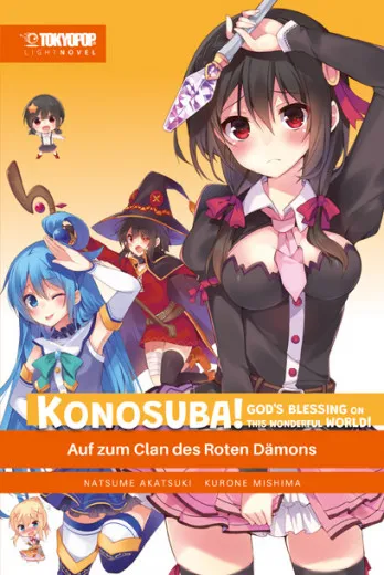 Konosuba! Gods Blessing On This Wonderful World! Light Novel 005