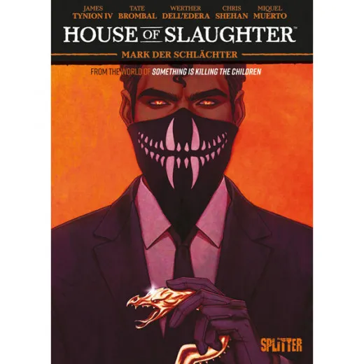 Something Is Killing The Children - House Of Slaughter 1