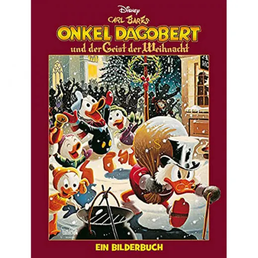 Onkel Dagobert Und Der Geist Der Weihnacht - Ein Bilderbuch