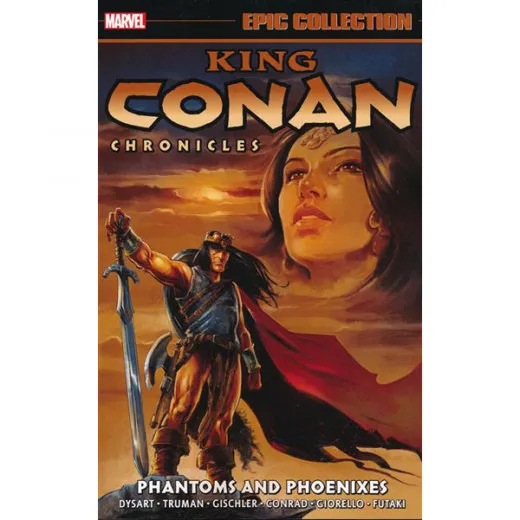 King Conan Chronicles Epic Coll Tpb - Phantoms Phoenixes