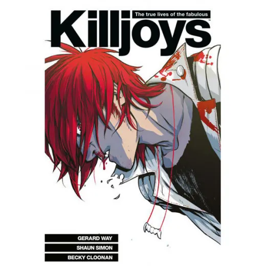 True Lives Of The Fabulous Killjoys