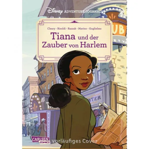 Disney Adventure Journals 004 - Tiana Und Der Zauber Von Harlem