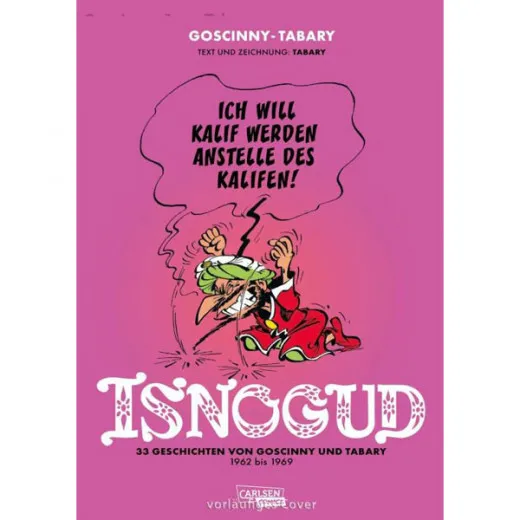 Isnogud Collection: 33 Geschichten Von Goscinny Und Tabary - 1962-1969