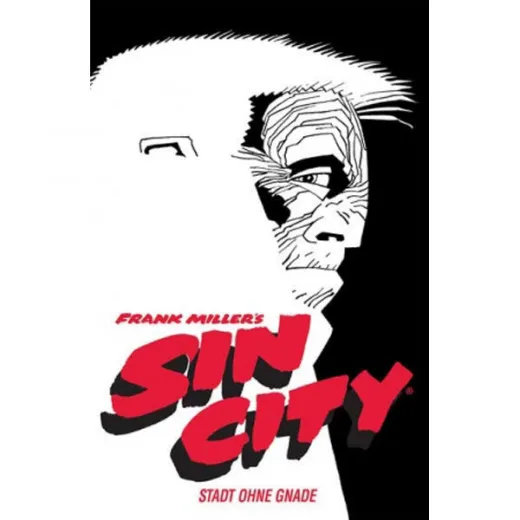 Sin City Hc- Black Edition 001 - Stadt Ohne Gnade