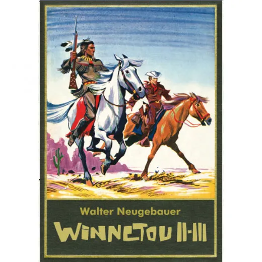 Walter Neugebauer: Winnetou Gesamtausgabe 002