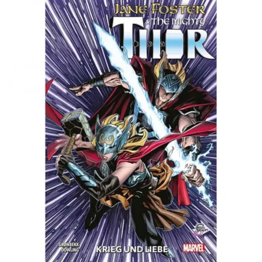 Jane Foster & The Mighty Thor - Krieg Und Liebe