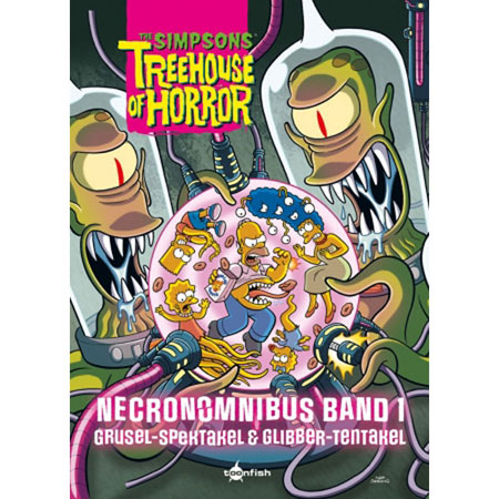 Simpsons: Treehouse Of Horror Necronomnibus 001 - Grusel-spektakel & Glibber-tentakel