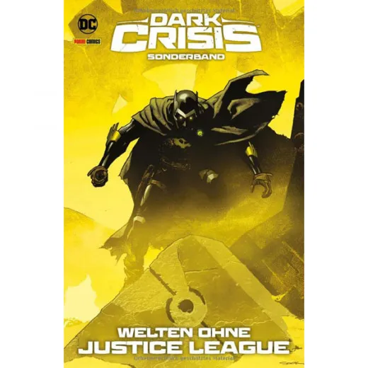 Dark Crisis Sonderband 001 - Welten Ohne Justice League