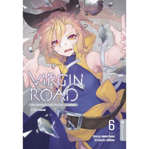 Virgin Road Light Novel 006 - Die Henkerin Und Ihre Art Zu Leben