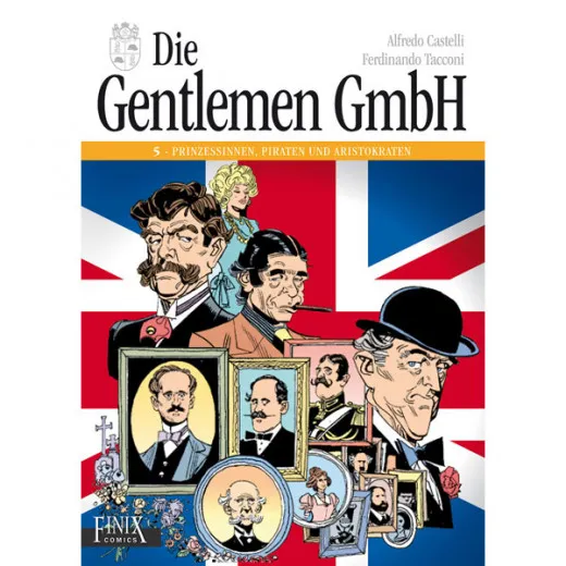 Gentlemen Gmbh Grsamtausgabe 005 - Prinzessinnen, Piraten Und...