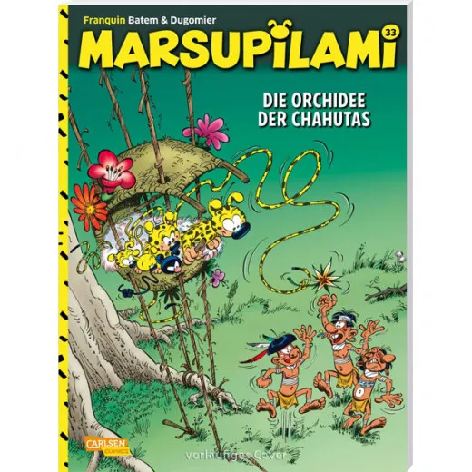 Marsupilami 033 - Die Orchidee Der Chahutas