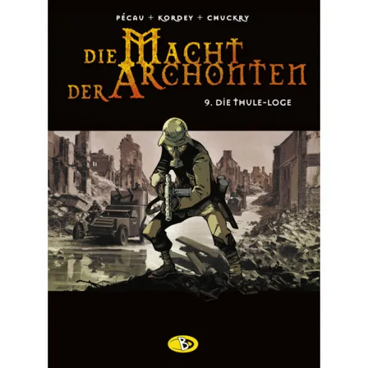 Die Macht Der Archonten 009 - Die Thule-loge