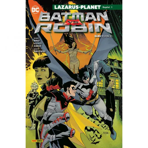 Batman Vs Robin - Lazarus Planet 1