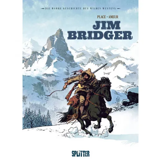 Wahre Geschichte Des Wilden Westens: Jim Bridger