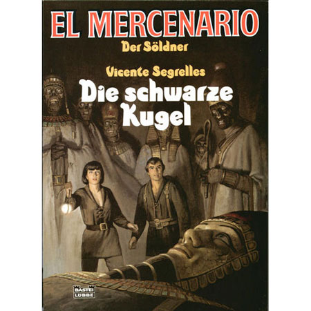 El Mercenario 006 - Schwarze Kugel