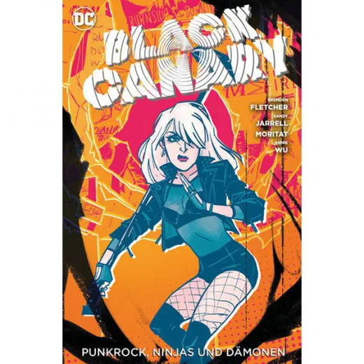 Black Canary 003 - Punkrock, Ninjas Und Dmonen