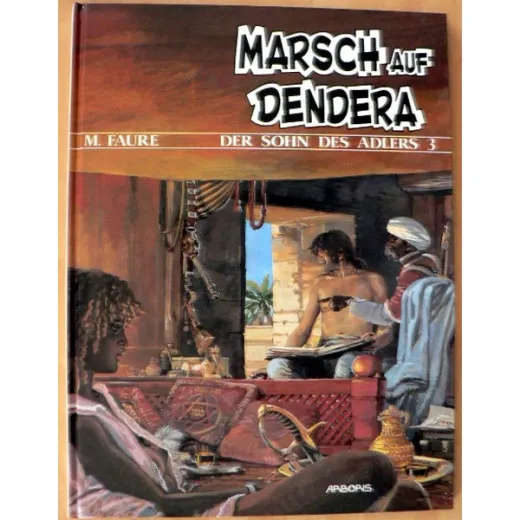 Der Sohn Des Adlers 003 - Marsch Auf Dendera