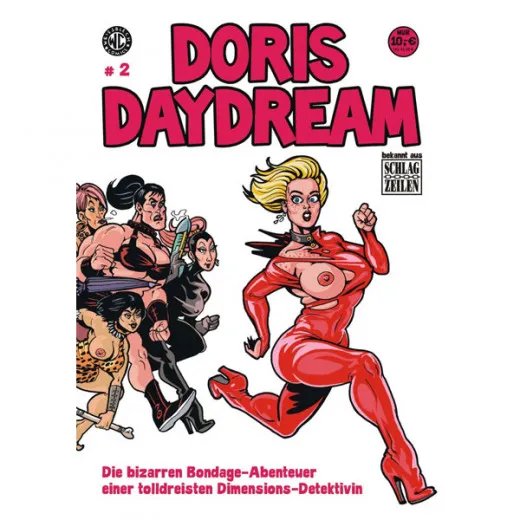 Doris Daydream 002 - Die Bizarren Bondage-abenteuer Einer Tolldreisten Dimensions-detektivin