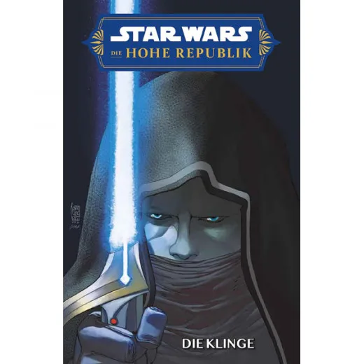 Star Wars Sonderband 155 - Hohe Republik - Die Klinge